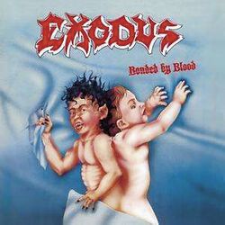 Bonded by blood, Exodus, CD