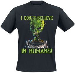 Alien - I don’t believe in humans!, Slogans, T-Shirt Manches courtes
