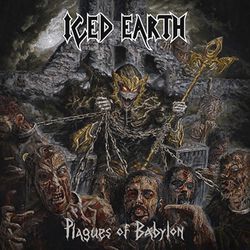 Plagues of Babylon, Iced Earth, CD
