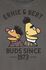 Ernie & Bert - Bros since 1973