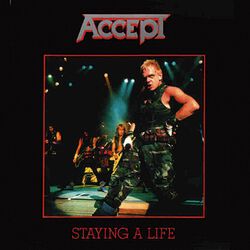 Staying a life, Accept, CD
