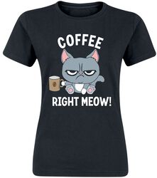 Coffee right meow!, Tierisch, T-Shirt Manches courtes