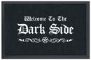 Welcome To The Dark Side, Welcome To The Dark Side, Deurmat