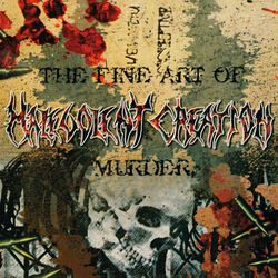 The fine art of murder, Malevolent Creation, CD