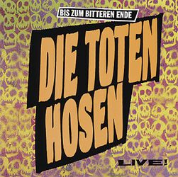 Bis zum bitteren Ende, Die Toten Hosen, CD