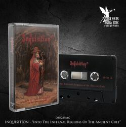 Into the infernal regions of the ancient cult, Inquisition, K7 audio