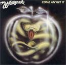 Come an' get it, Whitesnake, CD