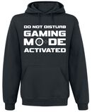 Do Not Disturb - Gaming Mode Activated, Do Not Disturb - Gaming Mode Activated, Sweat-shirt à capuche