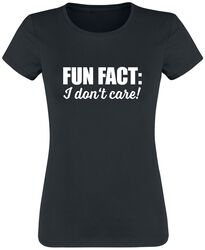 Fun Fact: I Don't Care!, Slogans, T-Shirt Manches courtes