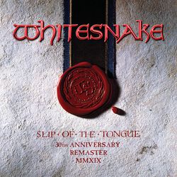 Slip of the tongue, Whitesnake, CD