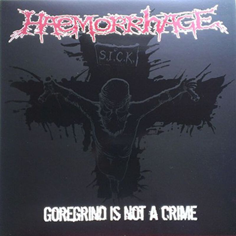 Goregrind is not a crime