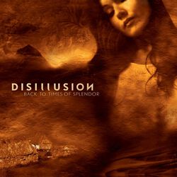 Back to times of Splendor, Disillusion, CD