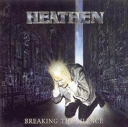Breaking The Silence, Heathen, CD
