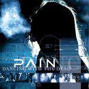 Dancing with the dead, Pain, CD