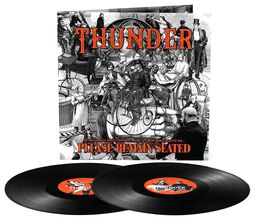 Please remain seated, Thunder, LP