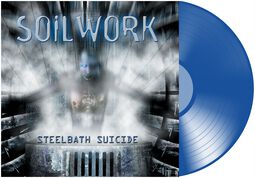 Steel bath suicide, Soilwork, LP
